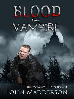 cover image of Blood the Vampire